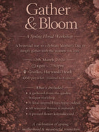 Advertisement for a Spring Floral Workshop titled 'Gather & Bloom' with floral design elements.