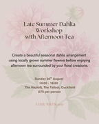 Late Summer Dahlia Workshop