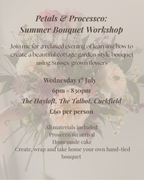 Petals & Prosecco : Summer Bouquet Workshop